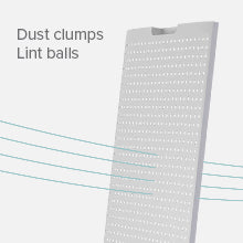 Filter Component 1 cleans dust clumps and lint balls from the filtered air